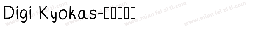 Digi Kyokas字体转换